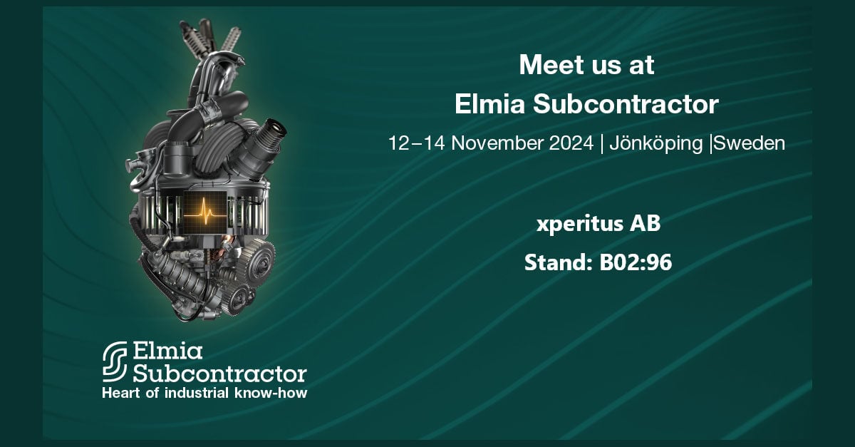 Meet xperitus at Elmia Subcontractor, November 12-14, 2024